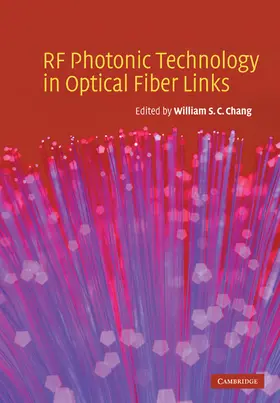 Chang |  RF Photonic Technology in Optical Fiber Links | Buch |  Sack Fachmedien