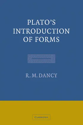 Dancy |  Plato's Introduction of Forms | Buch |  Sack Fachmedien