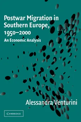 Venturini | Postwar Migration in Southern Europe, 1950 2000 | Buch | 978-0-521-03770-9 | www.sack.de