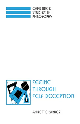 Barnes |  Seeing Through Self-Deception | Buch |  Sack Fachmedien
