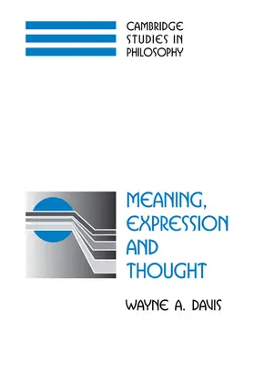 Davis |  Meaning, Expression and Thought | Buch |  Sack Fachmedien