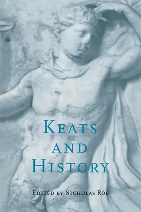 Roe |  Keats and History | Buch |  Sack Fachmedien