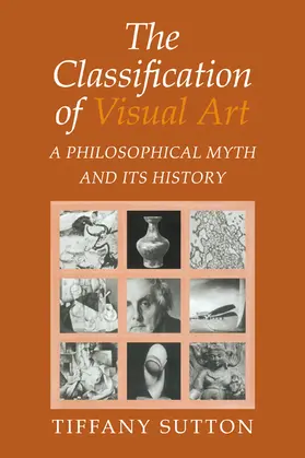 Sutton |  The Classification of Visual Art | Buch |  Sack Fachmedien