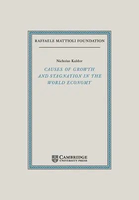 Kaldor |  Causes of Growth and Stagnation in the World Economy | Buch |  Sack Fachmedien
