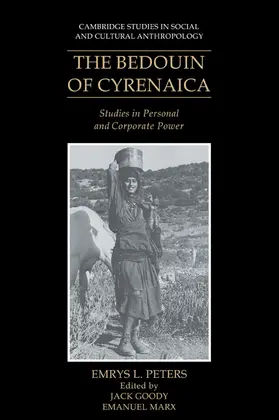 Peters / Goody / Marx |  The Bedouin of Cyrenaica | Buch |  Sack Fachmedien