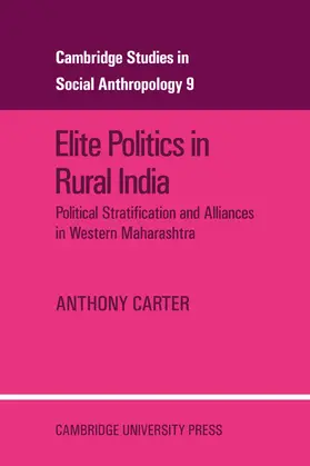 Carter |  Elite Politics in Rural India | Buch |  Sack Fachmedien
