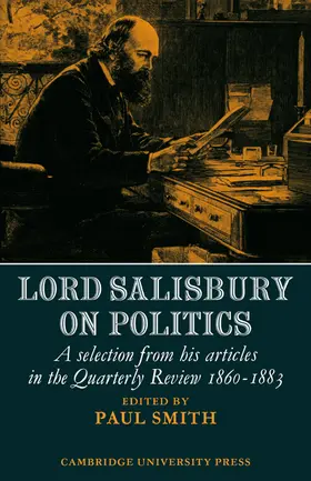 Smith |  Lord Salisbury on Politics | Buch |  Sack Fachmedien