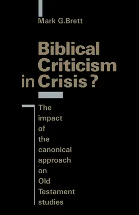 Brett |  Biblical Criticism in Crisis? | Buch |  Sack Fachmedien