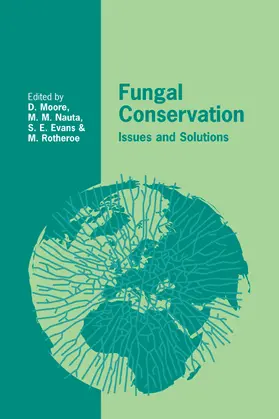 Moore / Nauta / Evans |  Fungal Conservation | Buch |  Sack Fachmedien