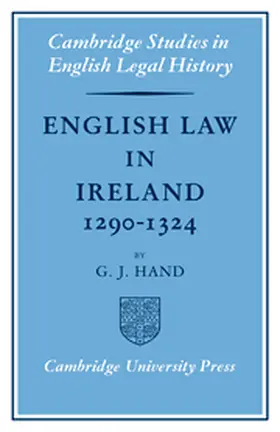 Hand |  English Law in Ireland 1290-1324 | Buch |  Sack Fachmedien