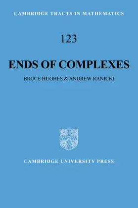 Hughes / Ranicki |  Ends of Complexes | Buch |  Sack Fachmedien