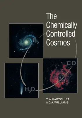 Hartquist / Williams |  The Chemically Controlled Cosmos | Buch |  Sack Fachmedien