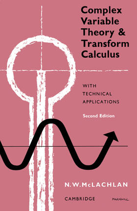 McLachlan |  Complex Variable Theory and Transform Calculus | Buch |  Sack Fachmedien