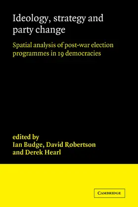 Budge / Robertson / Hearl |  Ideology, Strategy and Party Change | Buch |  Sack Fachmedien