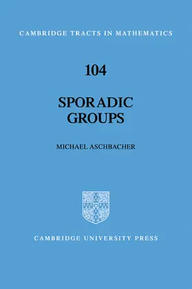 Aschbacher |  Sporadic Groups | Buch |  Sack Fachmedien