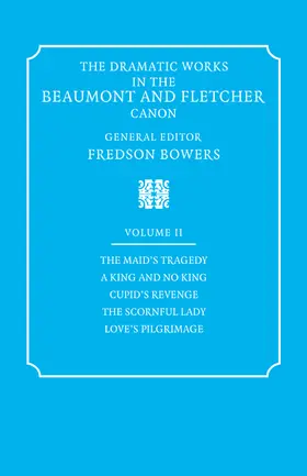 Beaumont / Fletcher / Bowers |  The Dramatic Works in the Beaumont and Fletcher Canon | Buch |  Sack Fachmedien
