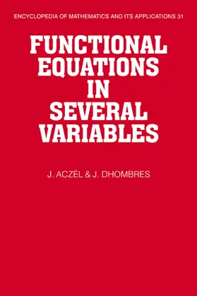 Aczel / Dhombres |  Functional Equations in Several Variables | Buch |  Sack Fachmedien