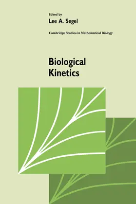 Segel |  Biological Kinetics | Buch |  Sack Fachmedien