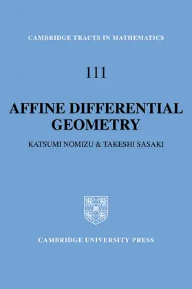 Nomizu / Sasaki |  Affine Differential Geometry | Buch |  Sack Fachmedien