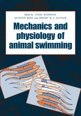Maddock / Bone / Rayner |  The Mechanics and Physiology of Animal Swimming | Buch |  Sack Fachmedien