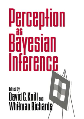 Knill / Richards |  Perception as Bayesian Inference | Buch |  Sack Fachmedien