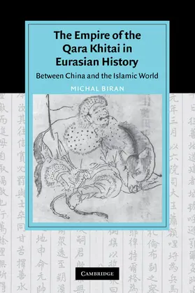 Biran |  The Empire of the Qara Khitai in Eurasian History | Buch |  Sack Fachmedien