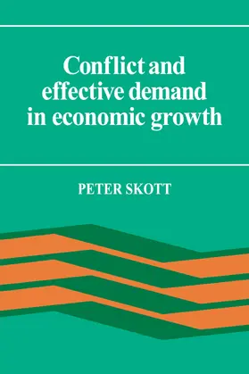 Skott |  Conflict and Effective Demand in Economic Growth | Buch |  Sack Fachmedien