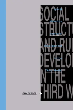 Berger |  Social Structure and Rural Development in the Third World | Buch |  Sack Fachmedien