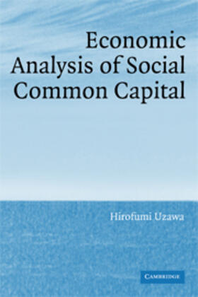 Uzawa | Economic Analysis of Social Common Capital | Buch | 978-0-521-06649-5 | sack.de