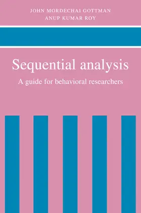 Gottman / Roy |  Sequential Analysis | Buch |  Sack Fachmedien