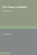 Wilson |  The Theory of Metals | Buch |  Sack Fachmedien