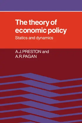 Preston / Pagan |  The Theory of Economic Policy | Buch |  Sack Fachmedien