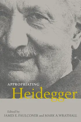 Faulconer / Wrathall |  Appropriating Heidegger | Buch |  Sack Fachmedien