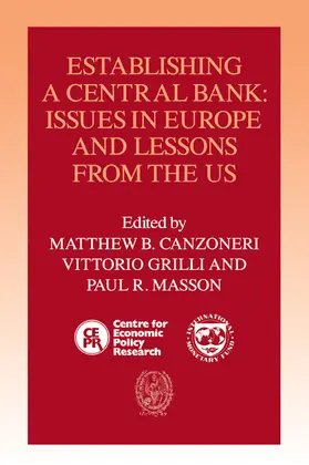 Canzoneri / Grilli / Masson |  Establishing a Central Bank | Buch |  Sack Fachmedien