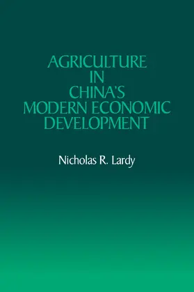 Lardy |  Agriculture in China's Modern Economic Development | Buch |  Sack Fachmedien