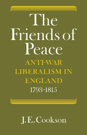 Cookson |  The Friends of Peace | Buch |  Sack Fachmedien