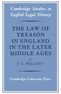 Bellamy |  The Law of Treason in England in the Later Middle Ages | Buch |  Sack Fachmedien