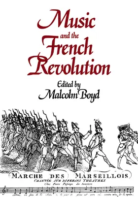 Boyd |  Music and the French Revolution | Buch |  Sack Fachmedien