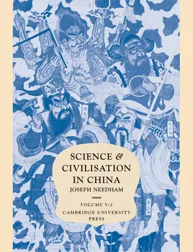 Needham |  Science and Civilisation in China, Volume 5 | Buch |  Sack Fachmedien