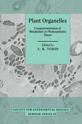 Tobin |  Plant Organelles | Buch |  Sack Fachmedien