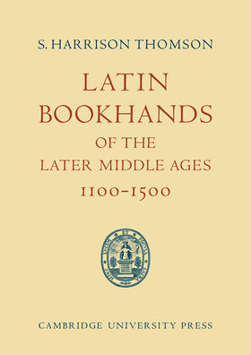 Thomson | Latin Bookhands of the Later Middle Ages 1100 1500 | Buch | 978-0-521-08674-5 | sack.de