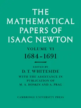 Newton / Whiteside |  The Mathematical Papers of Isaac Newton: Volume 6 | Buch |  Sack Fachmedien