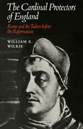 Wilkie |  The Cardinal Protectors of England | Buch |  Sack Fachmedien