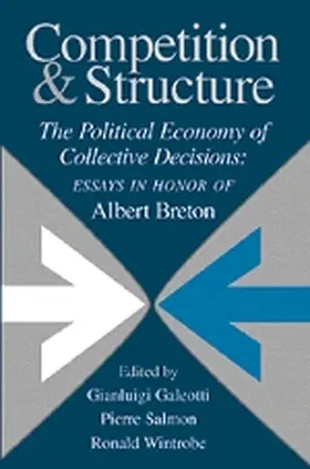 Galeotti / Salmon / Wintrobe |  Competition and Structure | Buch |  Sack Fachmedien