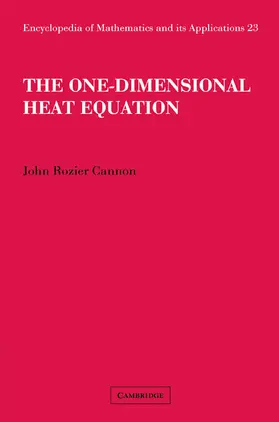 Cannon | The One-Dimensional Heat Equation | Buch | 978-0-521-08944-9 | www.sack.de