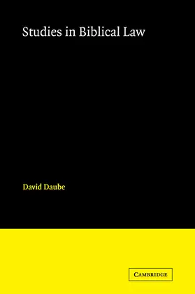Daube |  Studies in Biblical Law | Buch |  Sack Fachmedien
