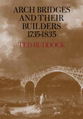 Ruddock |  Arch Bridges and Their Builders 1735 1835 | Buch |  Sack Fachmedien