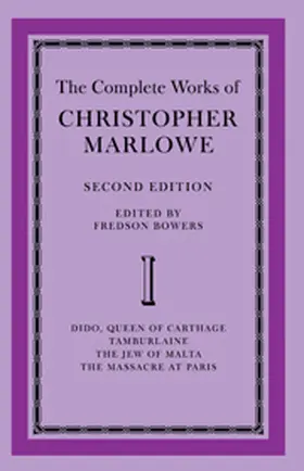 Bowers |  The Complete Works of Christopher Marlowe | Buch |  Sack Fachmedien