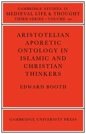 Booth |  Aristotelian Aporetic Ontology in Islamic and Christian Thinkers | Buch |  Sack Fachmedien