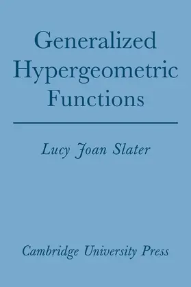 Slater |  Generalized Hypergeometric Functions | Buch |  Sack Fachmedien
